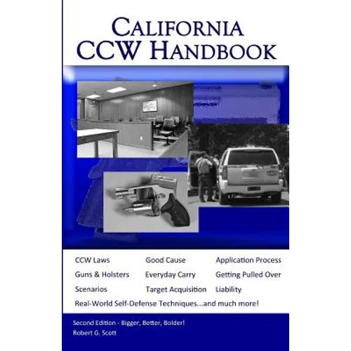 California Ccw Handbook: Second Edition
