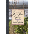 Seasons of a Finger Lakes Winery