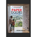 Paper Doors: A Humanitarian Lens on Immigration