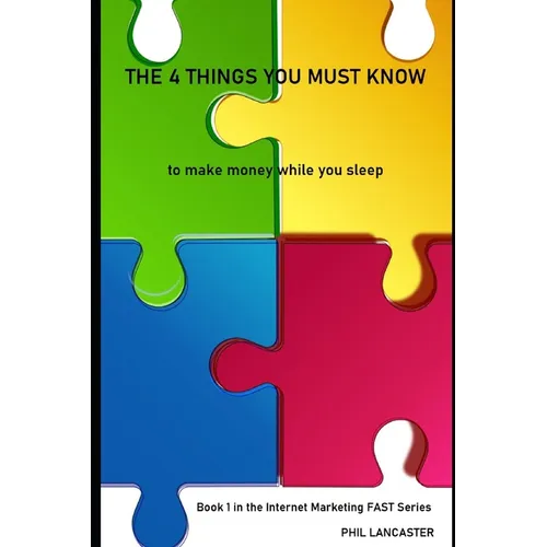 The 4 Things You Must Know: to make money while you sleep