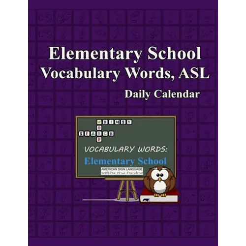 Whimsy Word Search, Elementary School Vocabulary Words - Daily Calendar - in ASL