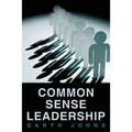 Common Sense Leadership