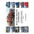 Have You Seen My 18 Wheeler?: A Picture Book of America's Over-The- Road 18 Wheelers