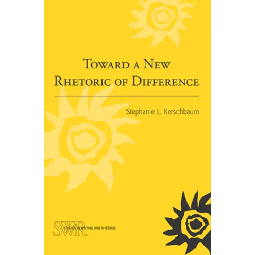 Toward a New Rhetoric of Difference