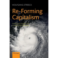 Re-Forming Capitalism: Institutional Change in the German Political Economy