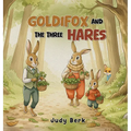 Goldifox and the Three Hares