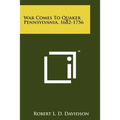 War Comes To Quaker Pennsylvania, 1682-1756