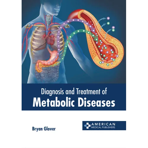 Diagnosis and Treatment of Metabolic Diseases