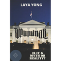 Illuminati: Is It a Myth or Reality?