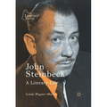 John Steinbeck: A Literary Life