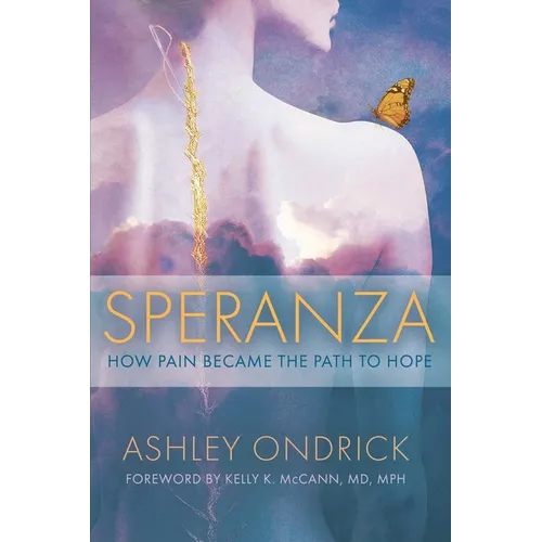 Speranza: How Pain Became the Path to Hope