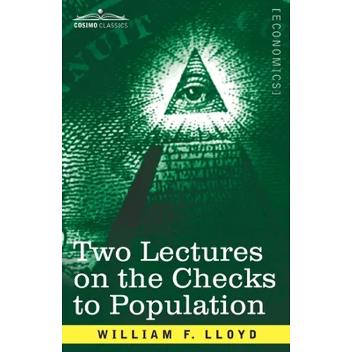 Two Lectures on the Checks to Population