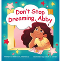 Don't Stop Dreaming, Abby
