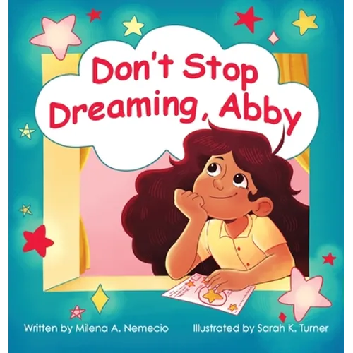 Don't Stop Dreaming, Abby