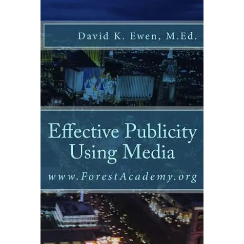 Effective Publicity Using Media
