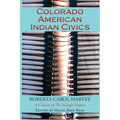 Colorado American Indian Civics (Softcover)
