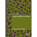 Cause and Effect in Fiction