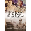 Peter, Do Not Be Afraid: Something Good Will Happen