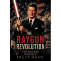 The Ray Gun Revolution
