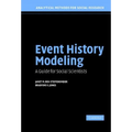 Event History Modeling: A Guide for Social Scientists