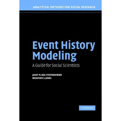 Event History Modeling: A Guide for Social Scientists