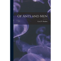 Of Ants and Men