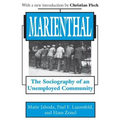 Marienthal: The Sociography of an Unemployed Community