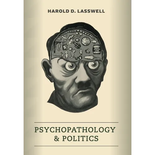 Psychopathology and Politics