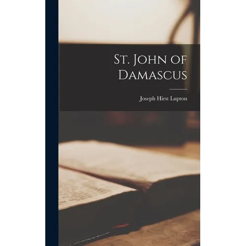 St. John of Damascus