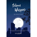 Silence Whispers: All Souls Day