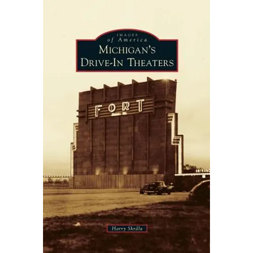 Michigan's Drive-In Theaters