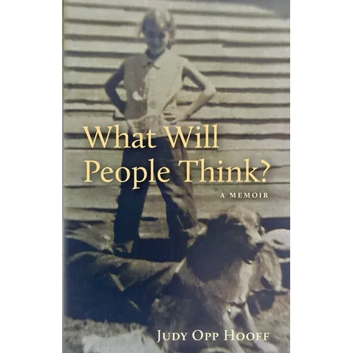 What Will People Think?: A Memoir