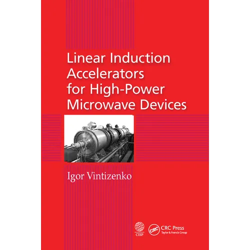 Linear Induction Accelerators for High-Power Microwave Devices