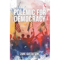 Polemic for Democracy