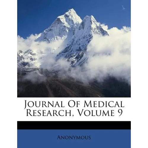 Journal Of Medical Research, Volume 9