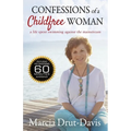 Confessions of a Childfree Woman: A Life Spent Swimming Against the Mainstream