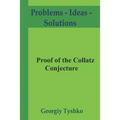 Proof of the Collatz Conjecture