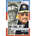 On Call 24-7: A Legacy of Lifetime Relationships