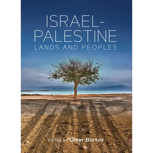 Israel-Palestine: Lands and Peoples