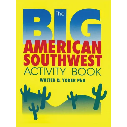 The Big American Southwest Activity Book