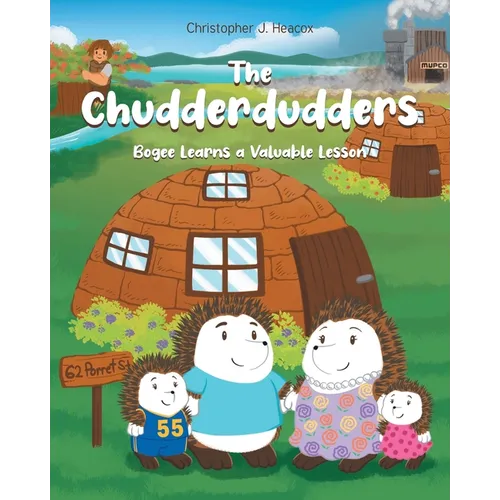 The Chudderdudders: Bogee Learns a Valuable Lesson