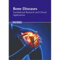 Bone Diseases: Translational Research and Clinical Applications