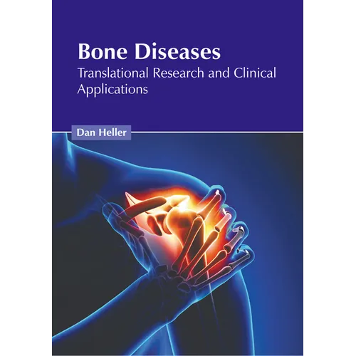 Bone Diseases: Translational Research and Clinical Applications