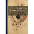 Mensuration, Plane and Solid