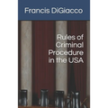 Rules of Criminal Procedure in the USA