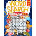 Word Search for Kids Ages 6-8 Volume 2: 100 Fun Puzzles Activity Book Search and Find to Improve Vocabulary and Spelling Skills for Children Themed Pu