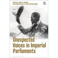 Unexpected Voices in Imperial Parliaments