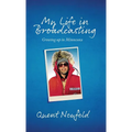 My Life in Broadcasting: Growing up in Minnesota