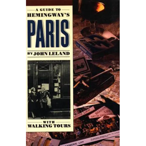 A Guide to Hemingway's Paris