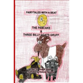The Pancake/Three Billy Goats Gruff: Part of the Fairytales With a Beat series, two Scandinavian Folktales